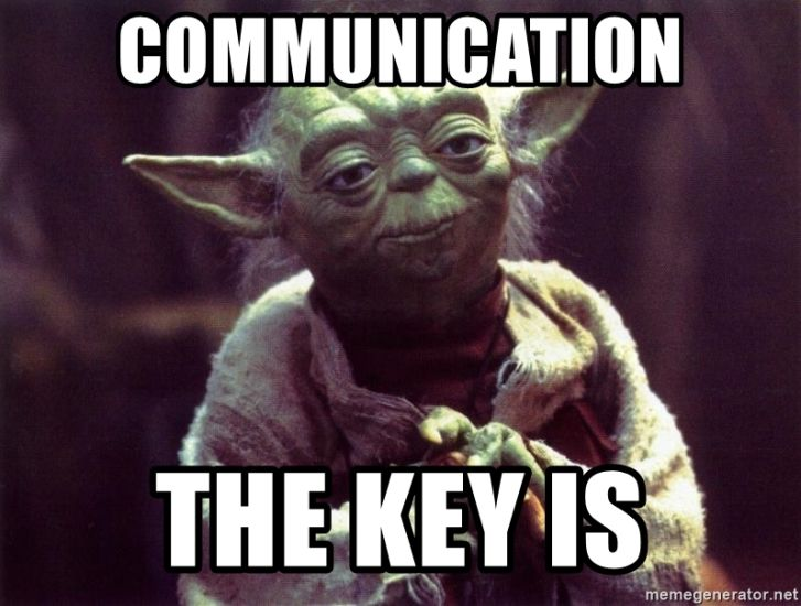 Yoda saying that communication is the key